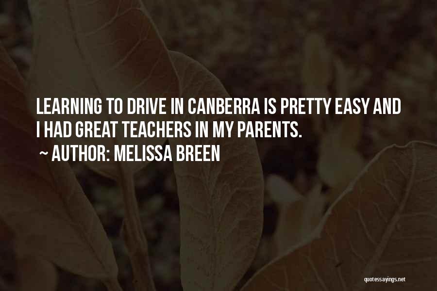 Great Learning Quotes By Melissa Breen