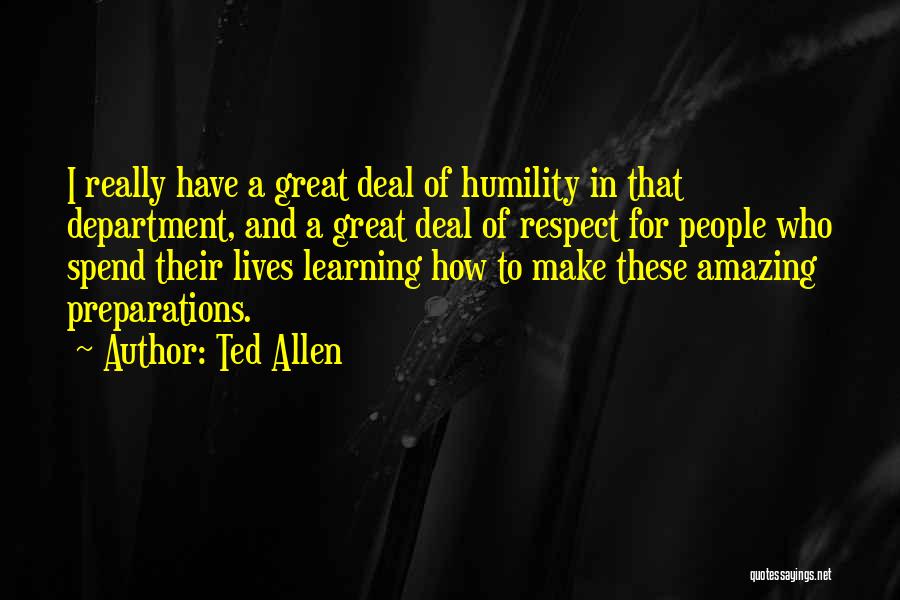 Great Learning Quotes By Ted Allen