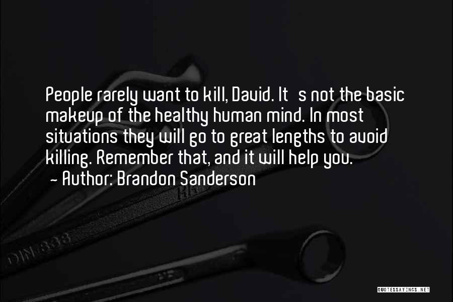 Great Lengths Quotes By Brandon Sanderson