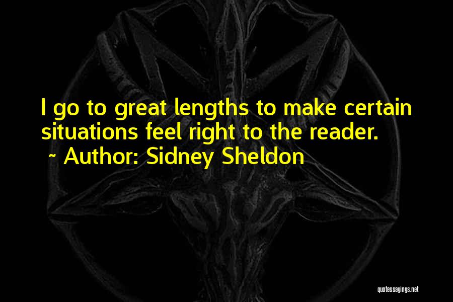Great Lengths Quotes By Sidney Sheldon