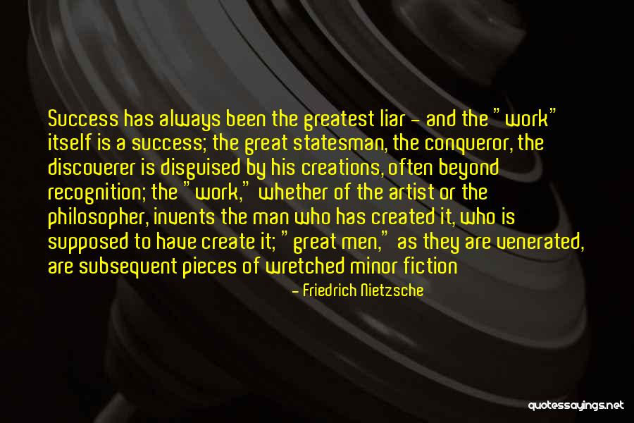 Great Liar Quotes By Friedrich Nietzsche Great Liar Quotes By Friedrich Nietzsche