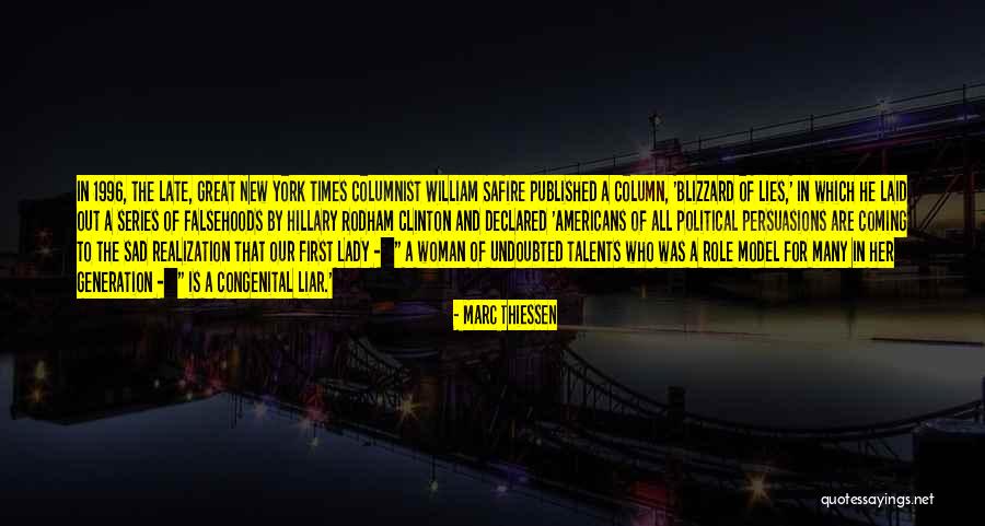 Great Liar Quotes By Marc Thiessen Great Liar Quotes By Marc Thiessen
