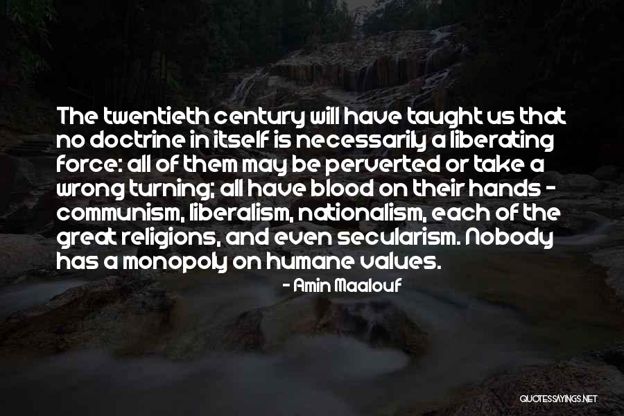 Great Liberalism Quotes By Amin Maalouf Great Liberalism Quotes By Amin Maalouf