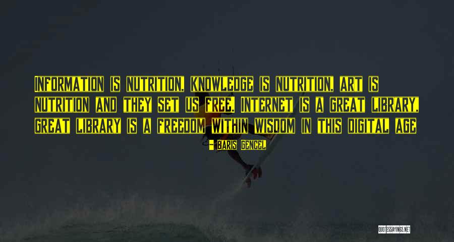 Great Library Quotes By Baris Gencel Great Library Quotes By Baris Gencel