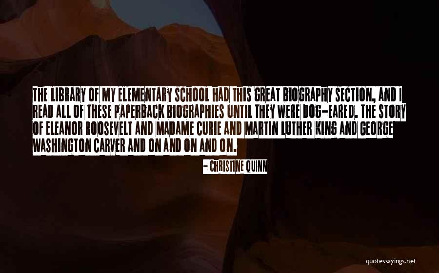 Great Library Quotes By Christine Quinn Great Library Quotes By Christine Quinn