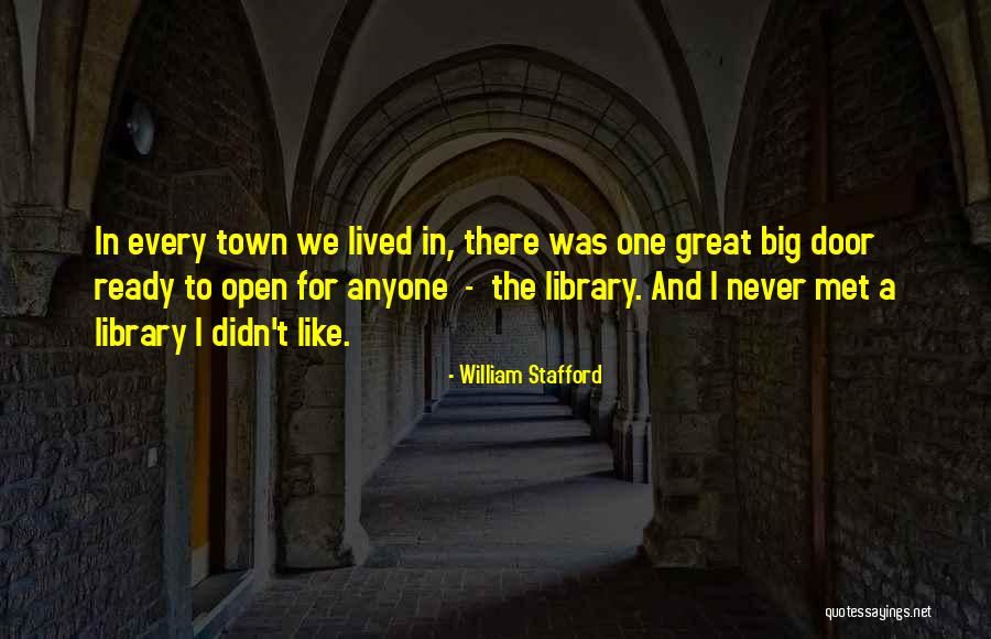 Great Library Quotes By William Stafford Great Library Quotes By William Stafford