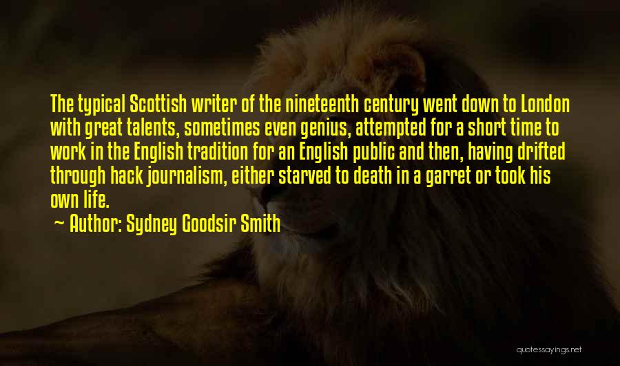 Great Life And Death Quotes By Sydney Goodsir Smith