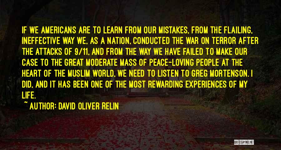 Great Life Experiences Quotes By David Oliver Relin