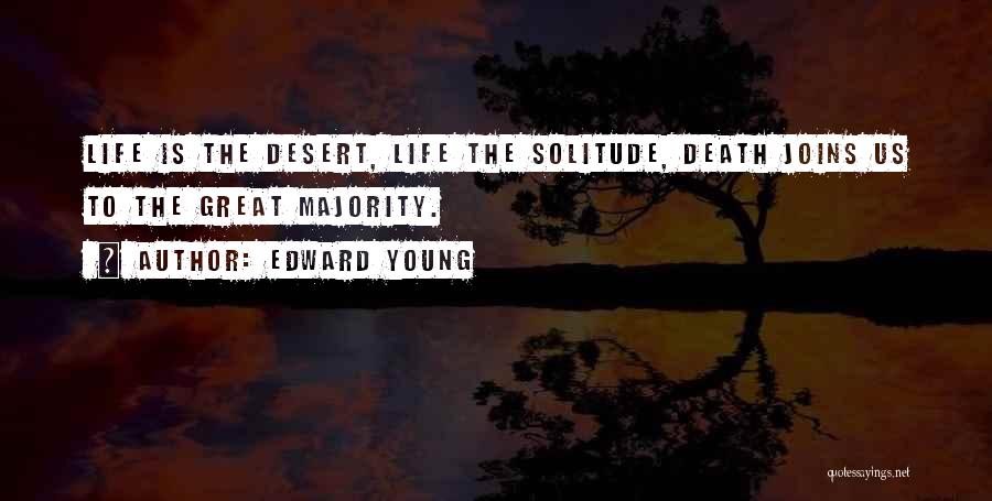 Great Life Quotes By Edward Young