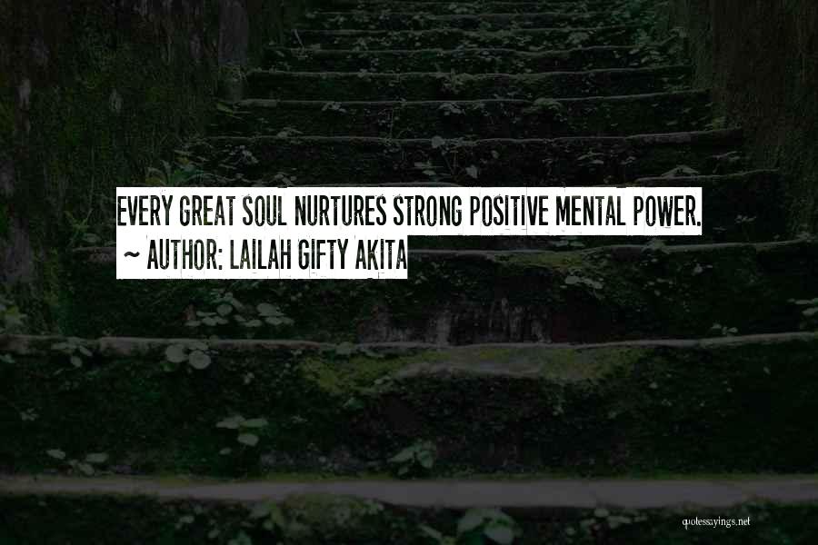 Great Life Success Quotes By Lailah Gifty Akita