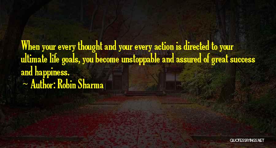 Great Life Success Quotes By Robin Sharma