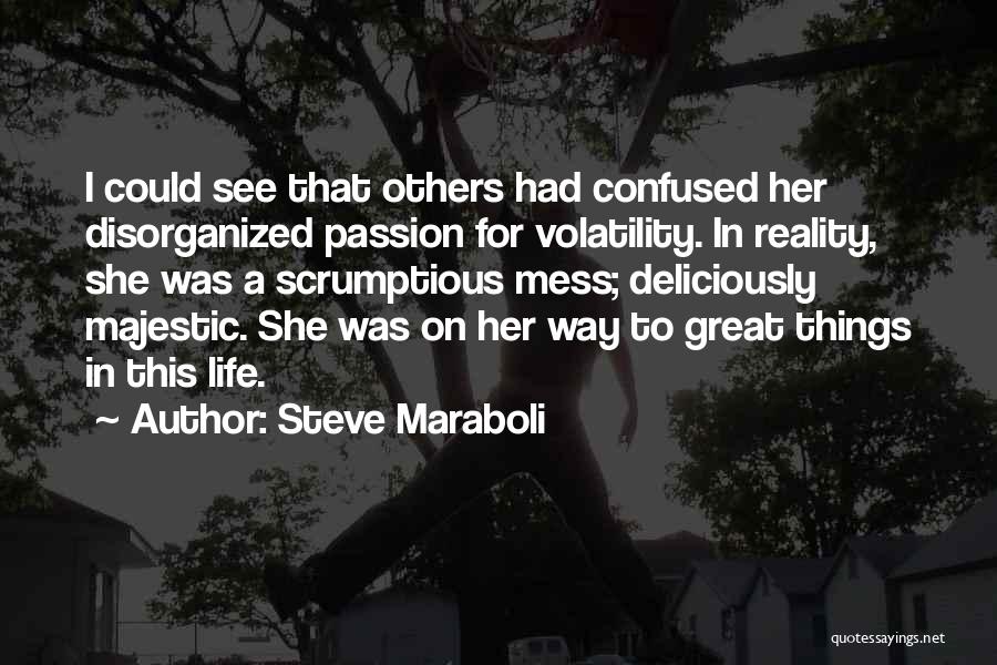 Great Life Success Quotes By Steve Maraboli