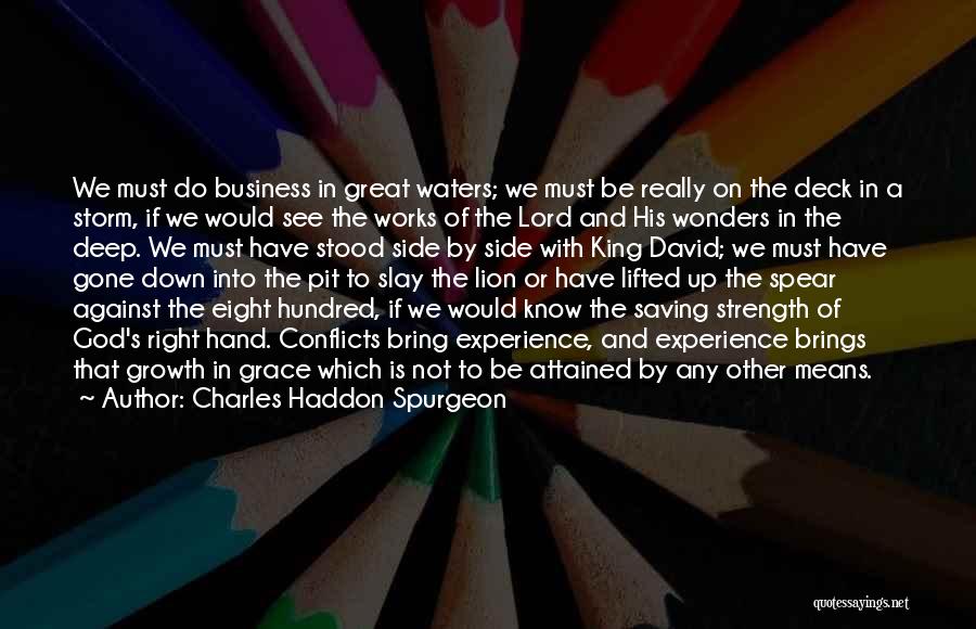 Great Lion Quotes By Charles Haddon Spurgeon