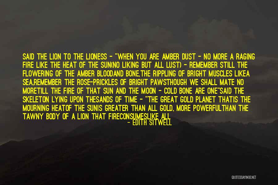 Great Lion Quotes By Edith Sitwell Great Lion Quotes By Edith Sitwell