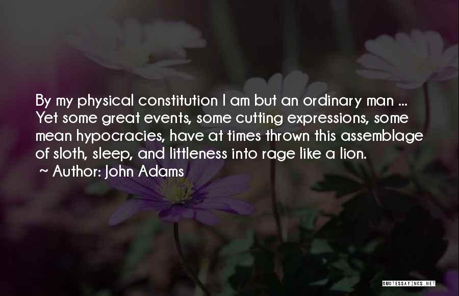 Great Lion Quotes By John Adams