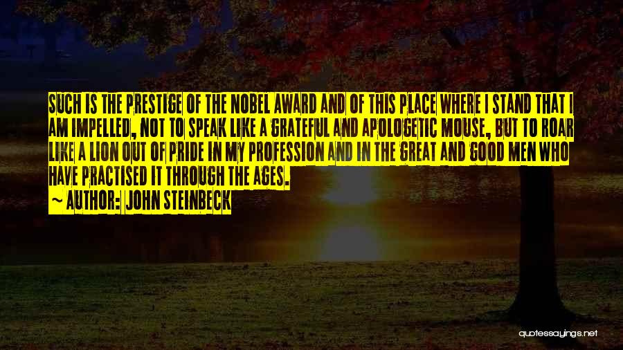 Great Lion Quotes By John Steinbeck