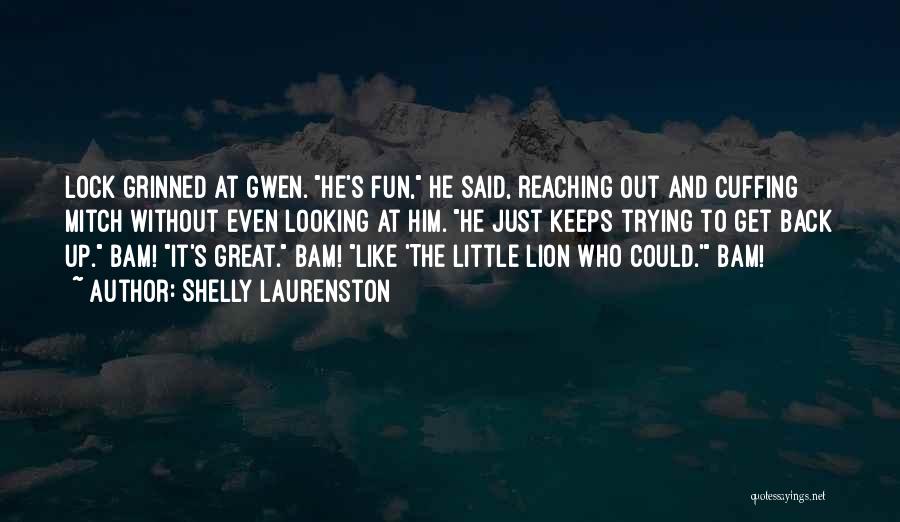Great Lion Quotes By Shelly Laurenston