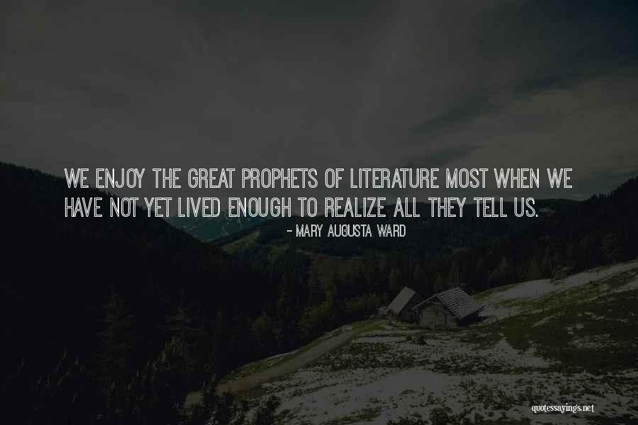 Great Literature Quotes By Mary Augusta Ward Great Literature Quotes By Mary Augusta Ward