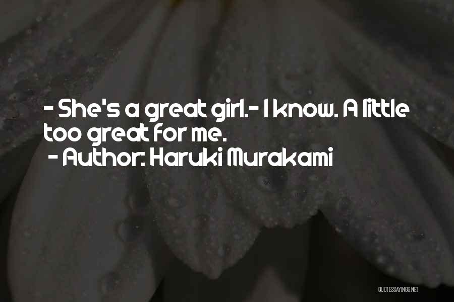 Great Little Girl Quotes By Haruki Murakami