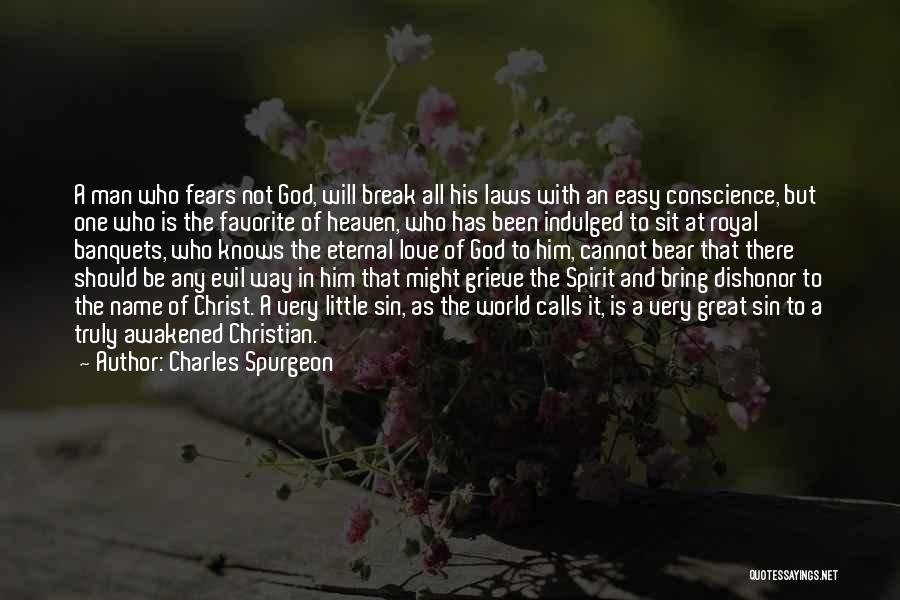 Great Little Love Quotes By Charles Spurgeon