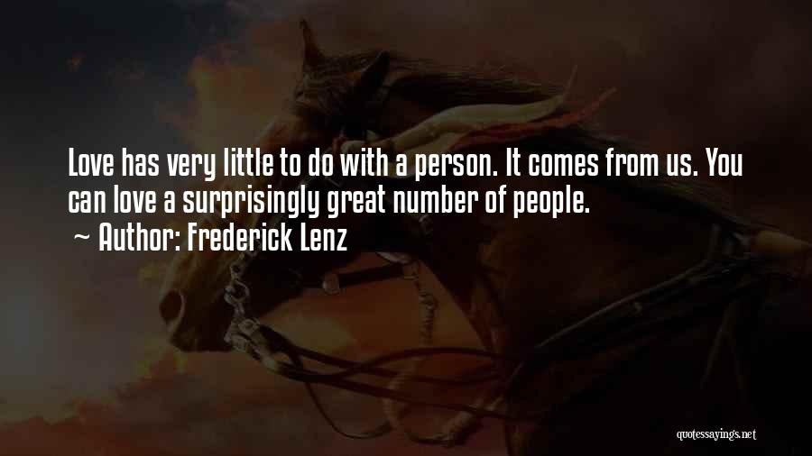 Great Little Love Quotes By Frederick Lenz