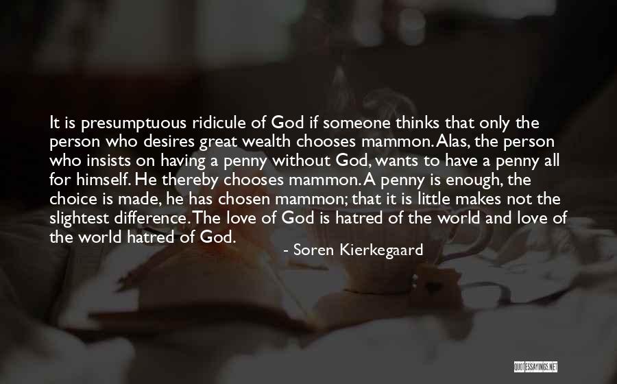 Great Little Love Quotes By Soren Kierkegaard