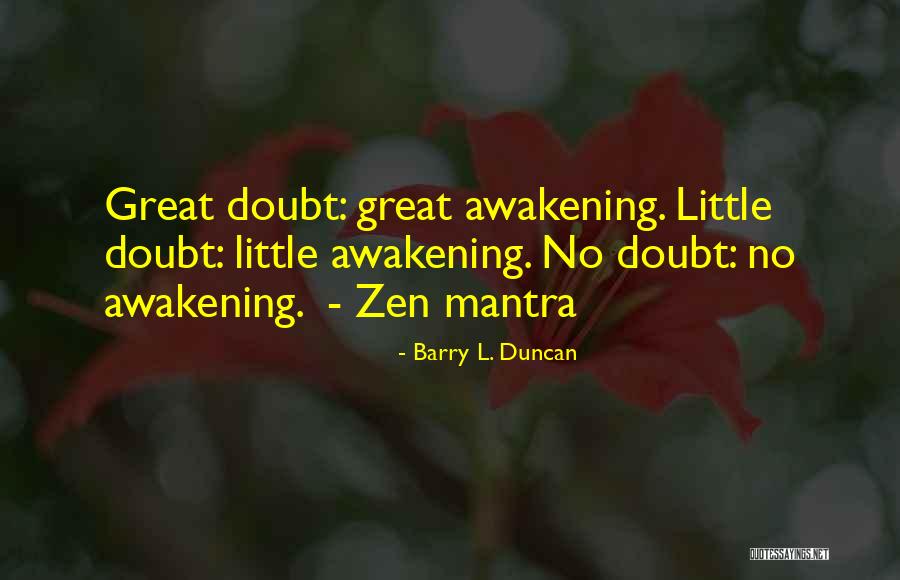 Great Little Quotes By Barry L. Duncan Great Little Quotes By Barry L. Duncan