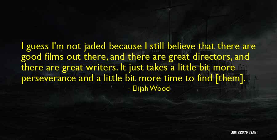 Great Little Quotes By Elijah Wood Great Little Quotes By Elijah Wood