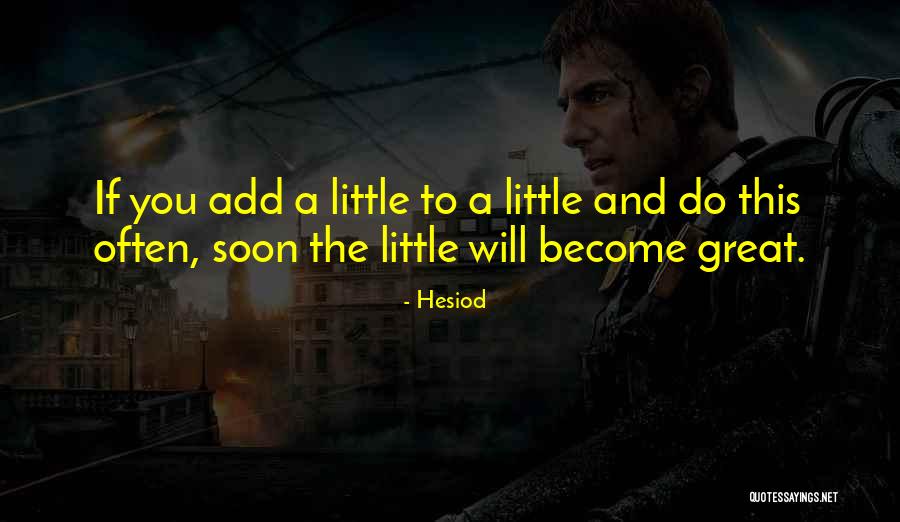 Great Little Quotes By Hesiod Great Little Quotes By Hesiod