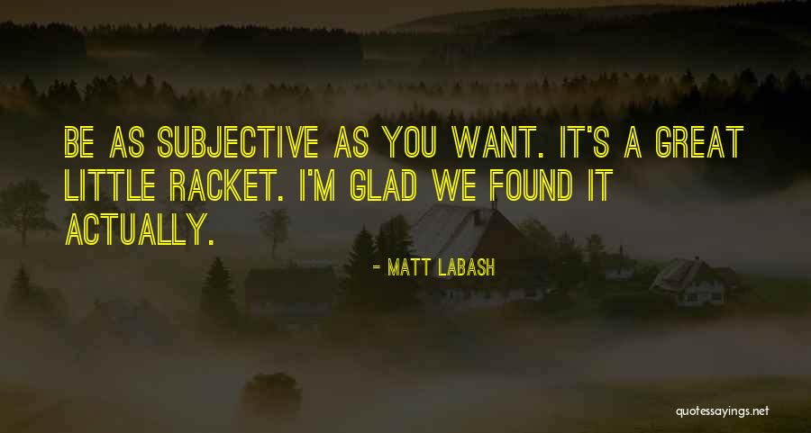 Great Little Quotes By Matt Labash Great Little Quotes By Matt Labash