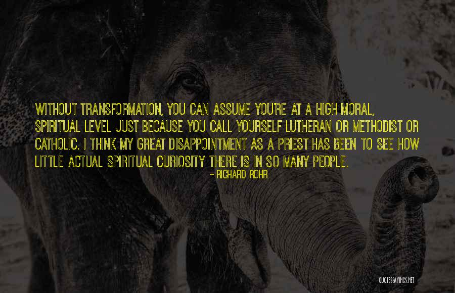 Great Little Quotes By Richard Rohr Great Little Quotes By Richard Rohr