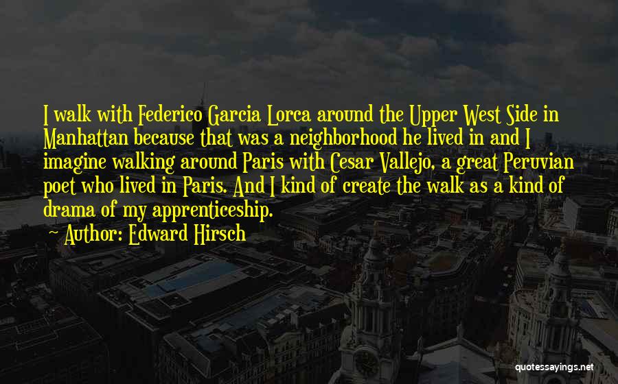 Great Lorca Quotes By Edward Hirsch