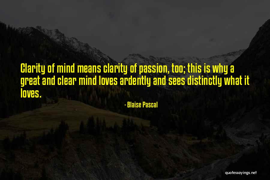 Great Love And Inspirational Quotes By Blaise Pascal Great Love And Inspirational Quotes By Blaise Pascal