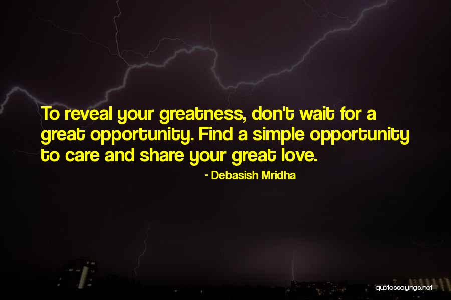 Great Love And Inspirational Quotes By Debasish Mridha Great Love And Inspirational Quotes By Debasish Mridha