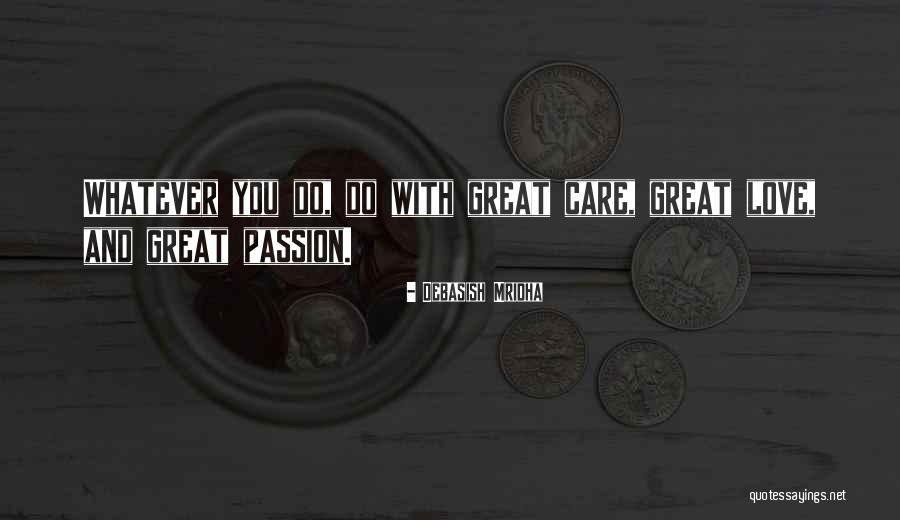 Great Love And Inspirational Quotes By Debasish Mridha