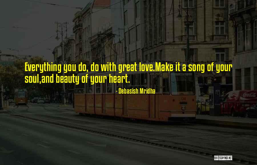 Great Love And Inspirational Quotes By Debasish Mridha Great Love And Inspirational Quotes By Debasish Mridha