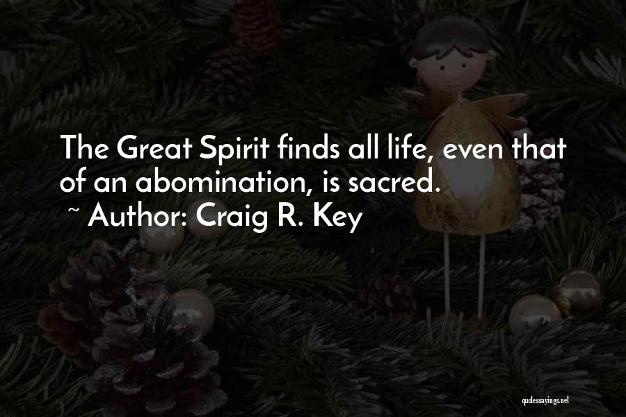 Great Love Hate Quotes By Craig R. Key