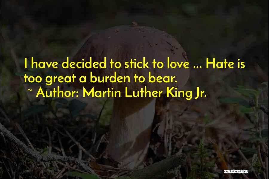 Great Love Hate Quotes By Martin Luther King Jr.