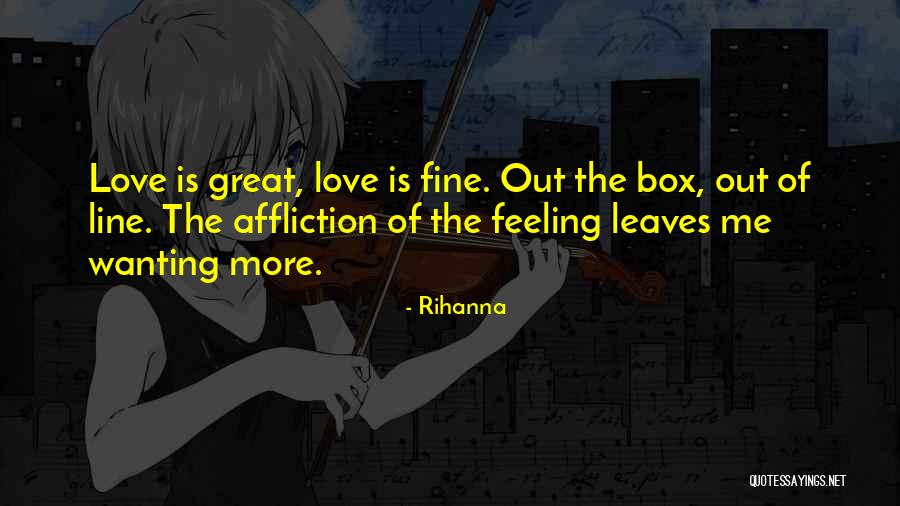 Great Love One Line Quotes By Rihanna Great Love One Line Quotes By Rihanna