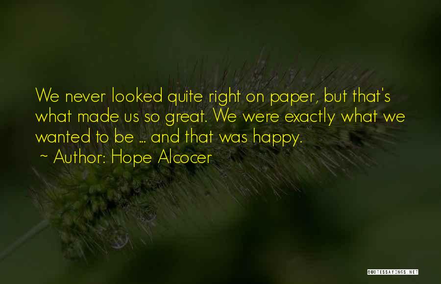 Great Love Quotes By Hope Alcocer Great Love Quotes By Hope Alcocer