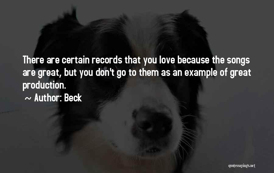 Great Love Songs Quotes By Beck