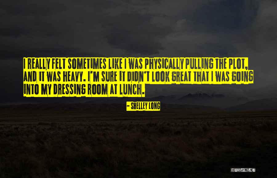 Great Lunch Quotes By Shelley Long Great Lunch Quotes By Shelley Long