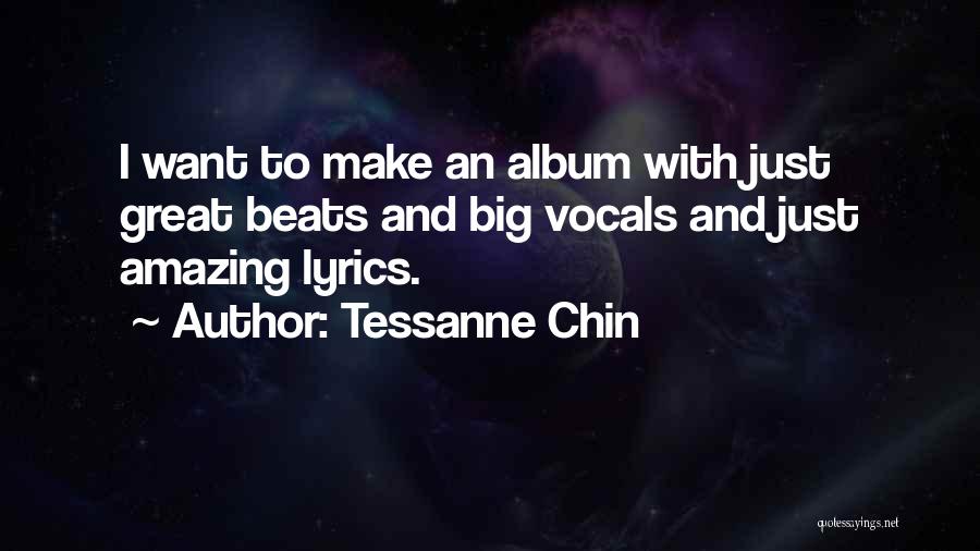 Great Lyrics Quotes By Tessanne Chin