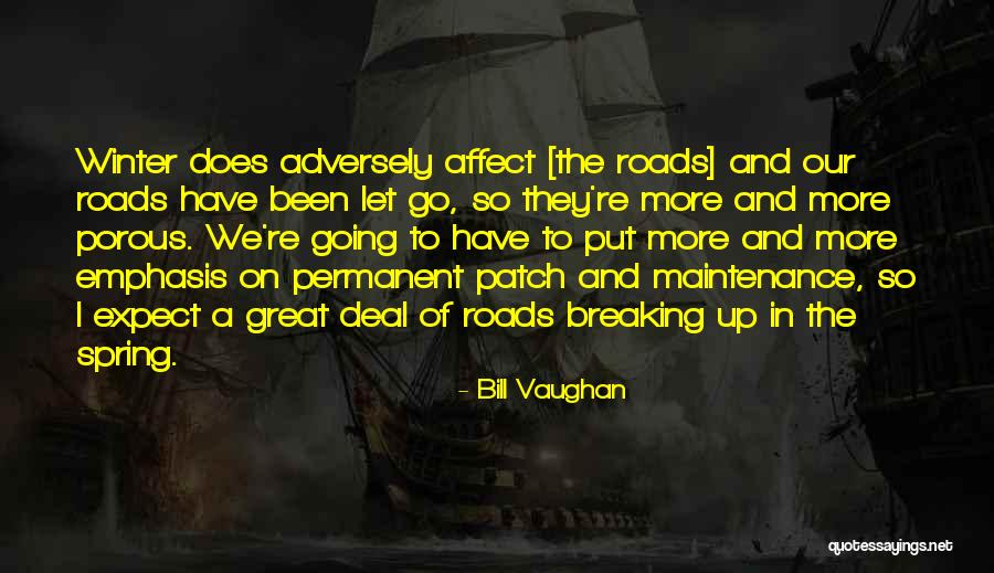 Great Maintenance Quotes By Bill Vaughan Great Maintenance Quotes By Bill Vaughan