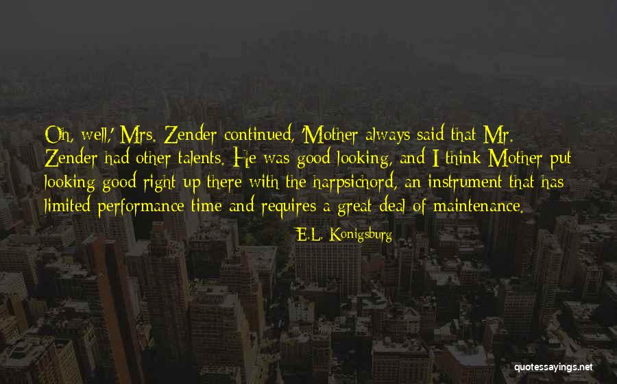 Great Maintenance Quotes By E.L. Konigsburg Great Maintenance Quotes By E.L. Konigsburg