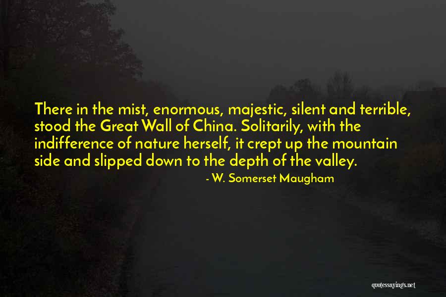 Great Majestic Quotes By W. Somerset Maugham