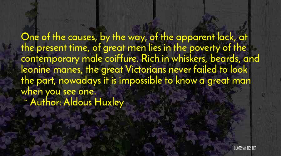 Great Male Quotes By Aldous Huxley