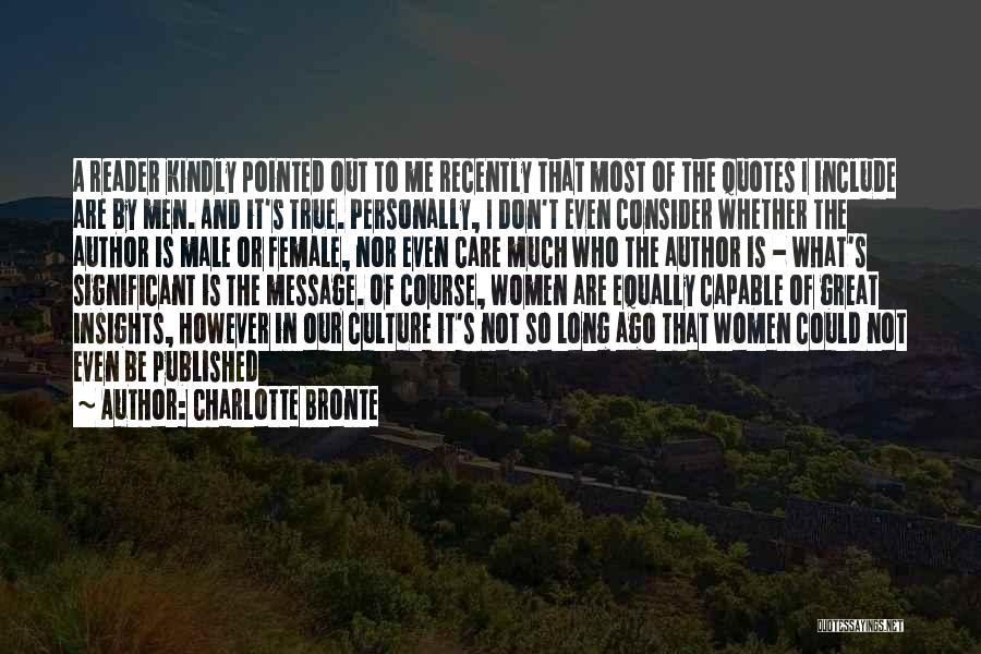 Great Male Quotes By Charlotte Bronte