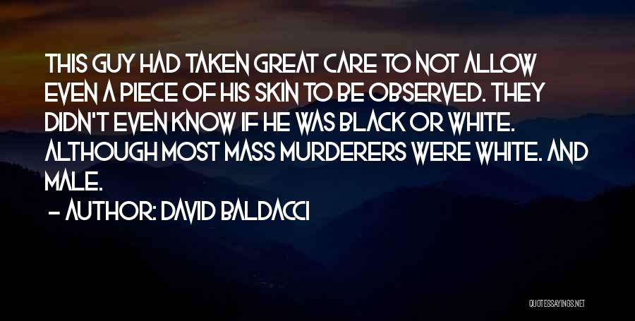 Great Male Quotes By David Baldacci