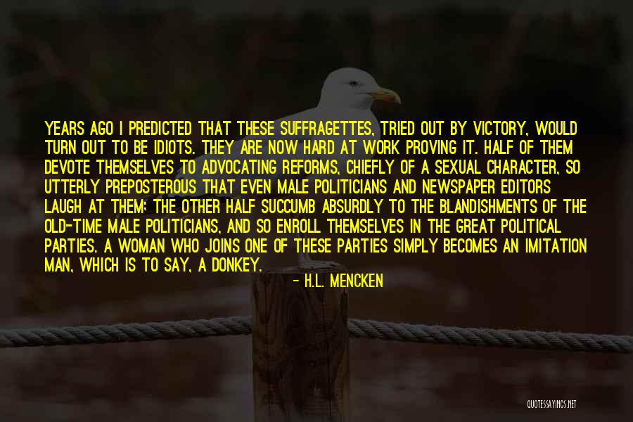 Great Male Quotes By H.L. Mencken